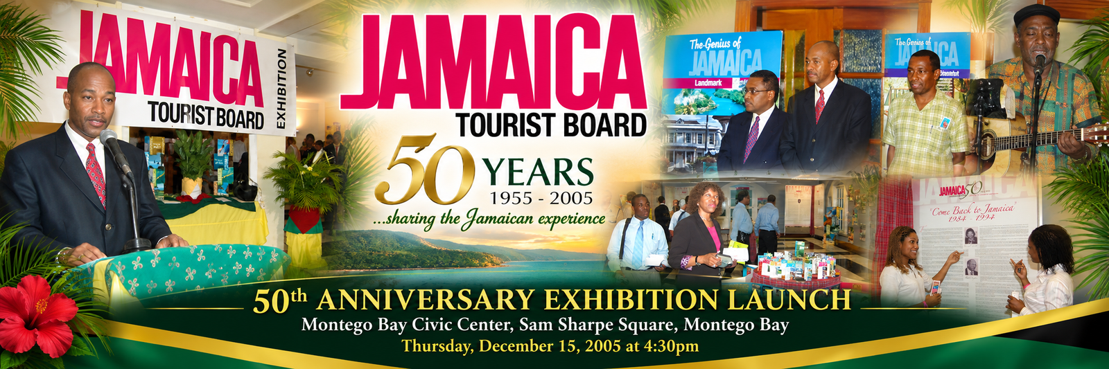 Jamaica Tourist Board 50 Years 1955-2005 — 50th Anniversary Exhibition Launch